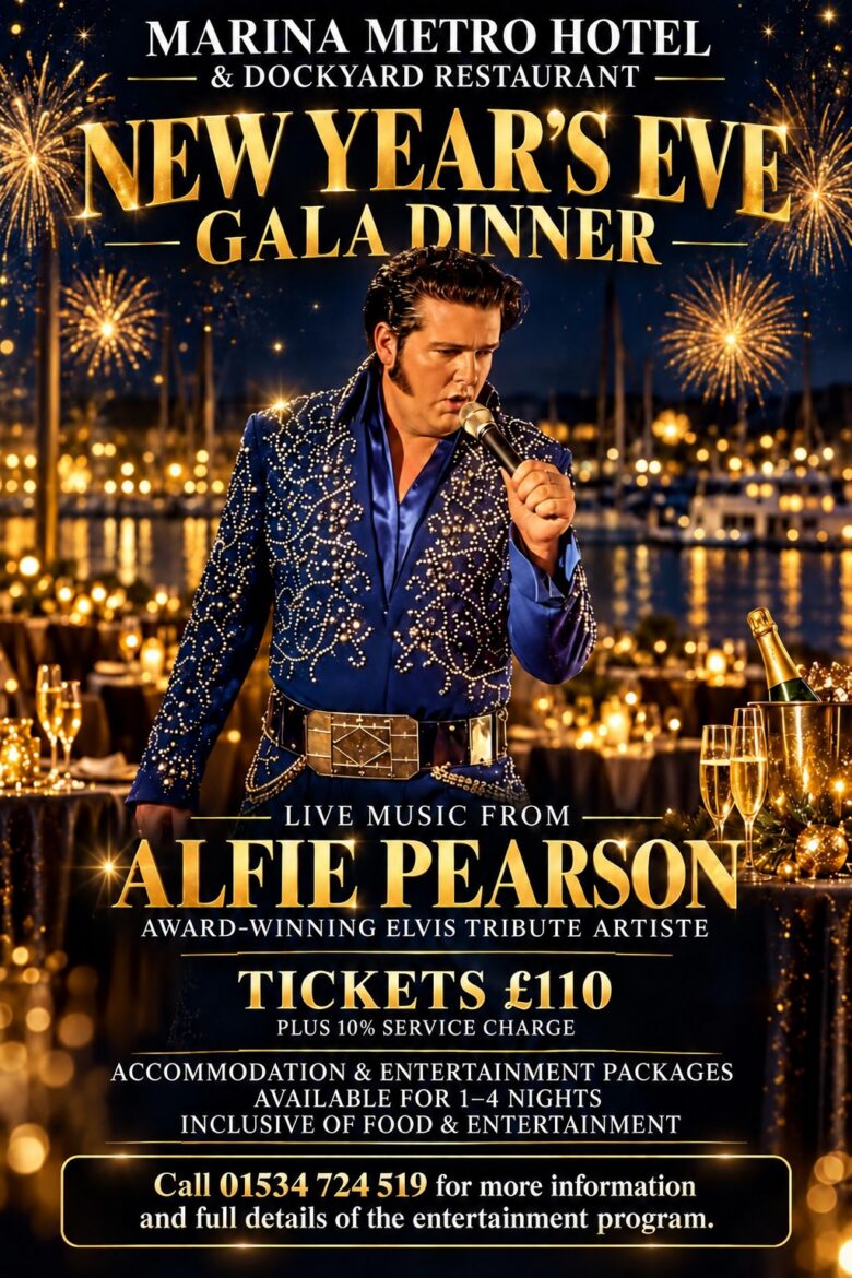 Marina Metro Hotel New Year's Eve gala dinner poster, live music from Elvis tribute artiste Alfie Pearson, tickets £110 plus 10% service charge